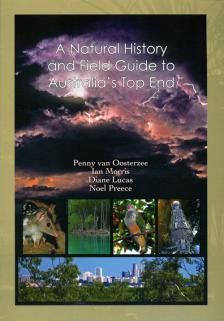 Natural history and field guide to Australia's Top End